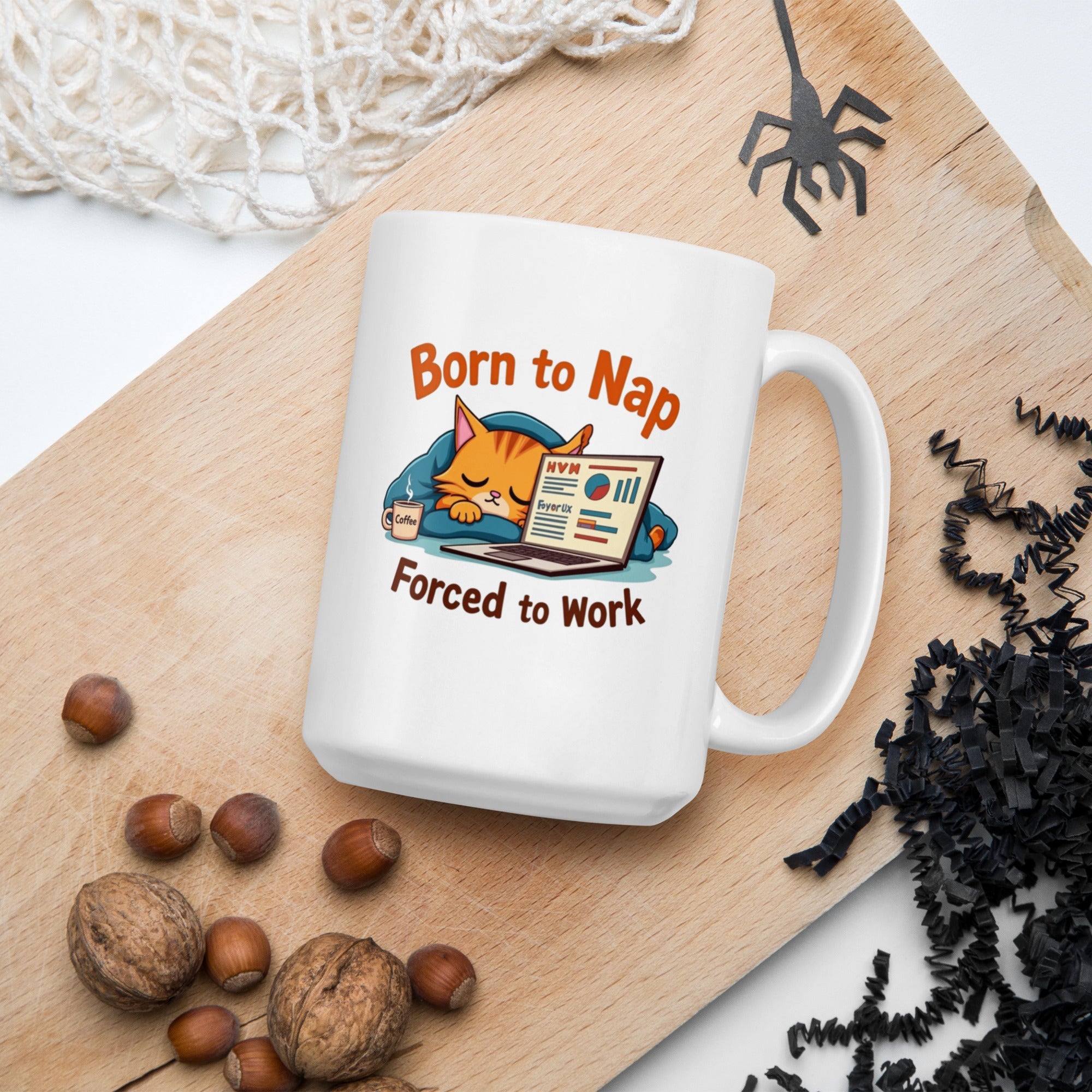 Born to Nap, Forced to Work | Funny Work & Nap Lover White glossy mug - tee1spread