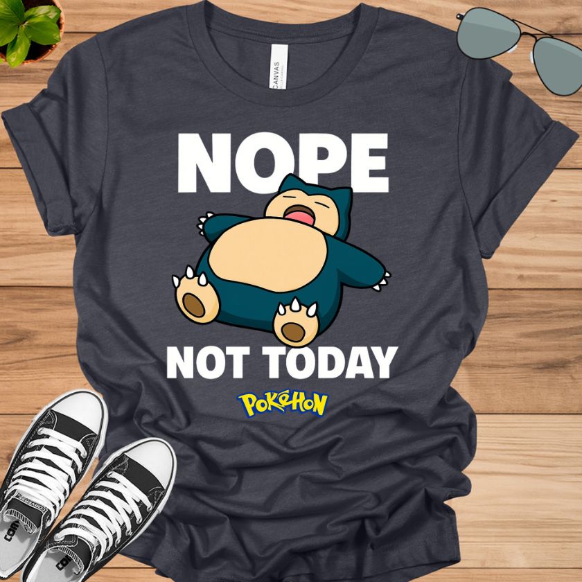 Pokémon Snorlax T-Shirt | Nope Not Today Funny Anime Tee