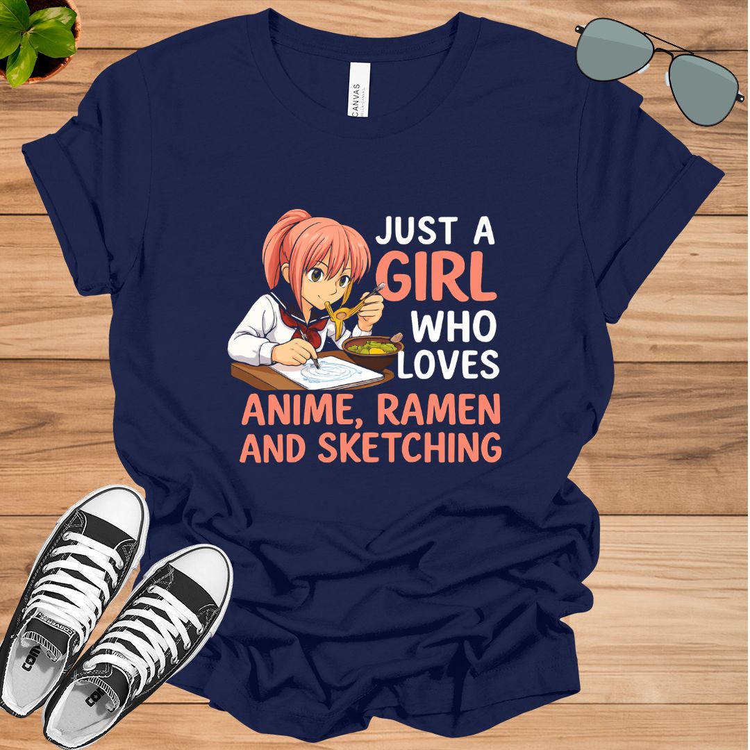 Just a Girl Who Loves Anime, Ramen &amp; Sketching Japan Anime T-Shirt