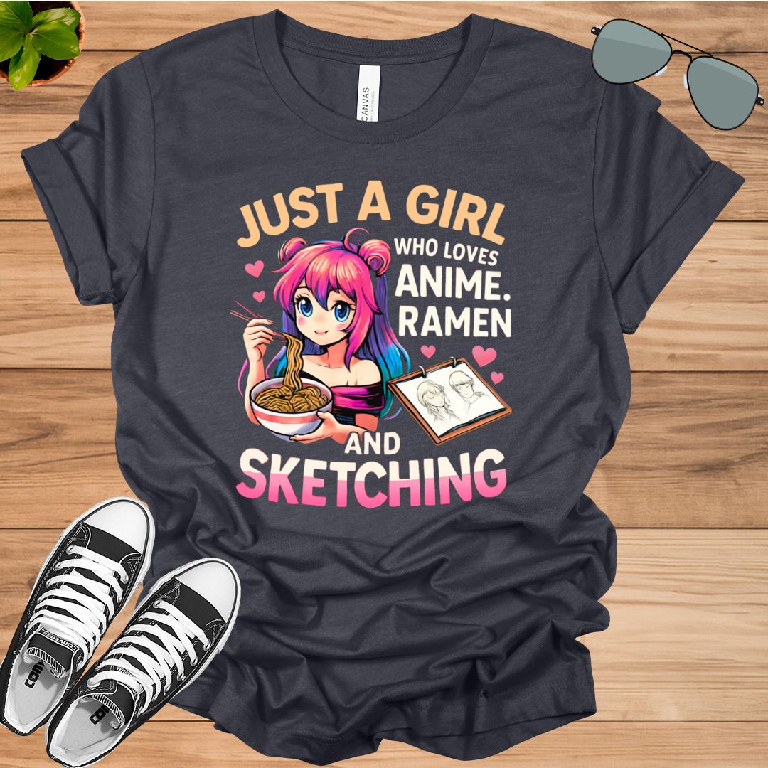 Just A Girl Who Loves Anime Ramen And Sketching Unisex t-shirt