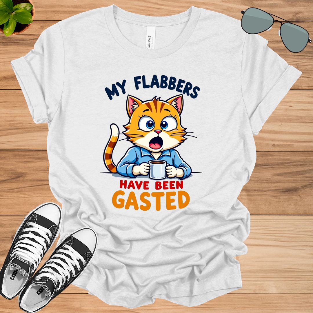 My Flabbers Have Been Gasted Unisex t-shirt