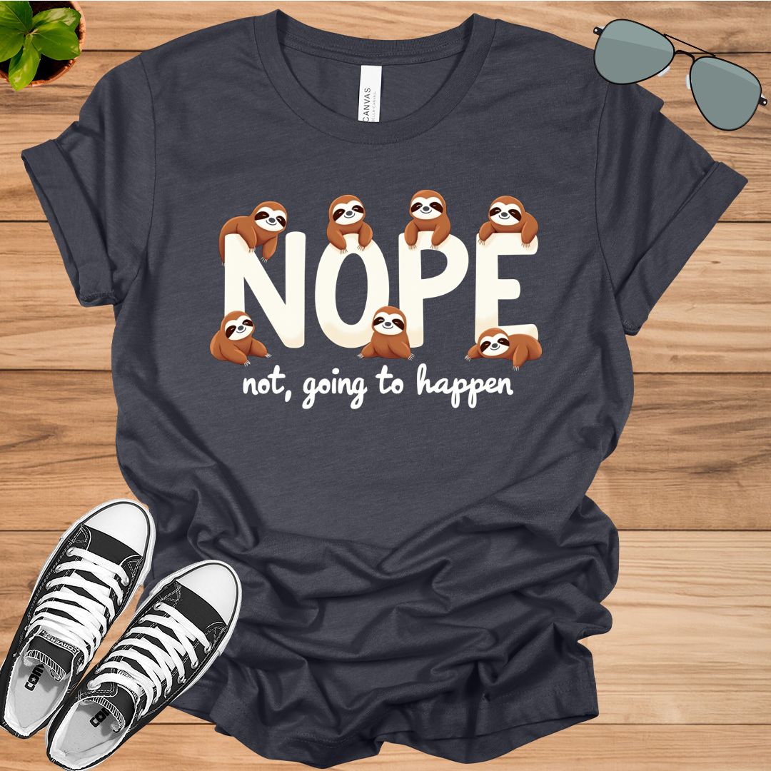 Cute Sloth Nope T-Shirt Lazy Day Shirt Funny Sloth Valentine Gift for her