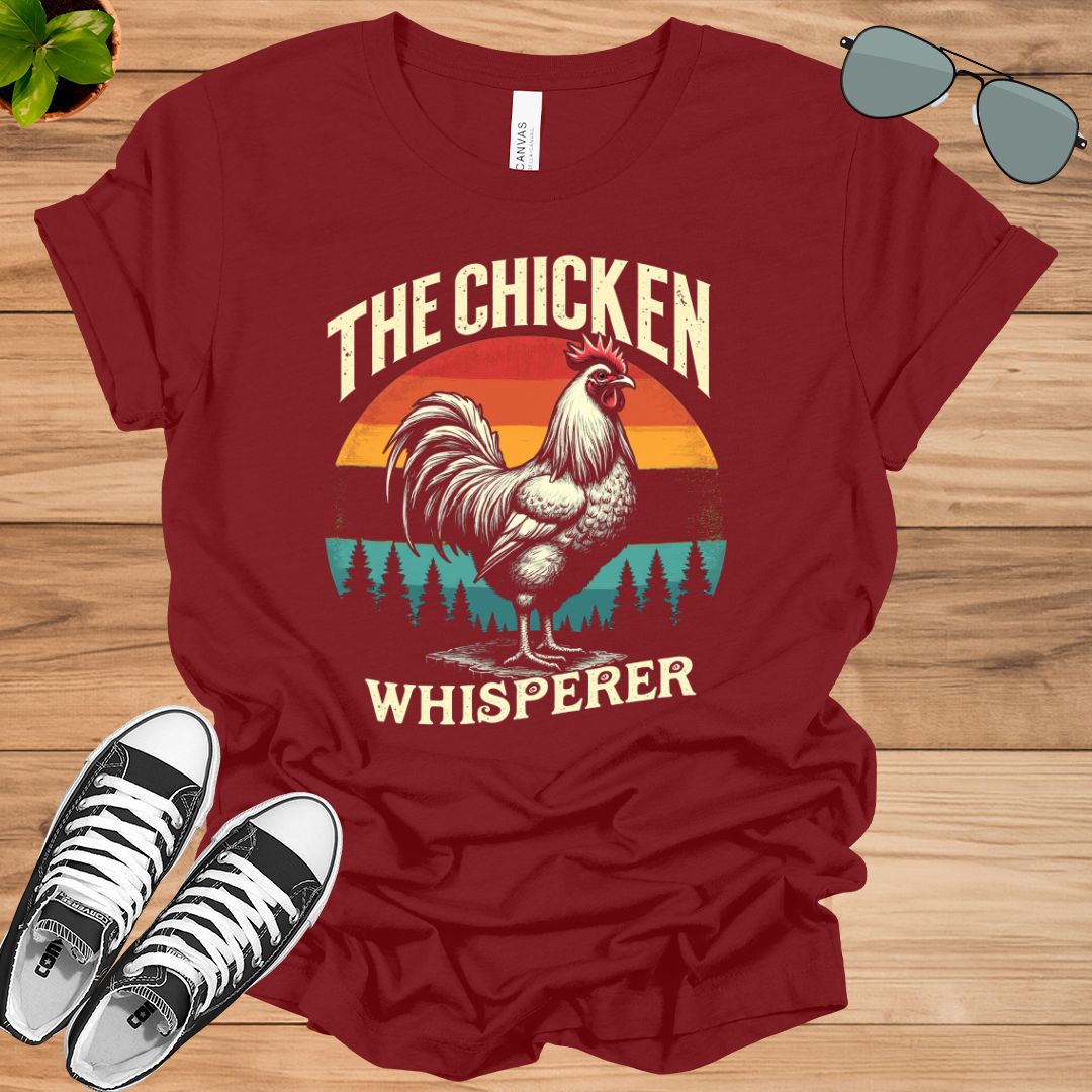 The Chicken Whisperer Shirt, Farm shirt, Chicken shirt
