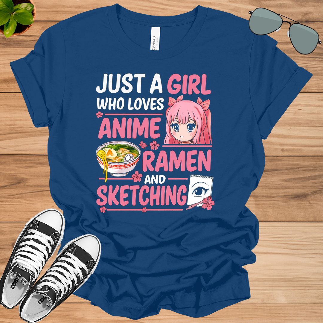 Just a Girl Who Loves Anime, Ramen &amp; Sketching Unisex t-shirt